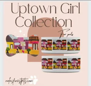 Uptown Girl pet collection